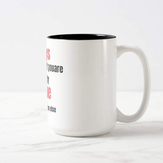 Tasse 2 Couleurs citations drôles (Droit)