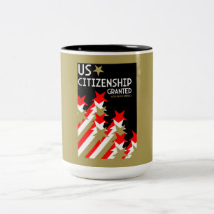 Tasse 2 Couleurs Citoyenneté américaine accordée