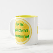 Tasse 2 Couleurs Citron Zester de destruction ! (Devant gauche)