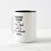 Tasse 2 Couleurs Club de design graphique (Devant gauche)