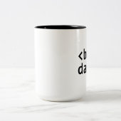 Tasse 2 Couleurs Code de rupture (Centre)