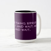 Tasse 2 Couleurs Code d'erreur d'attente Windows (Devant droit)