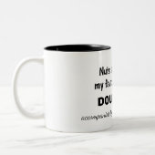 Tasse 2 Couleurs Coffe and Doughnut Humor (Gauche)