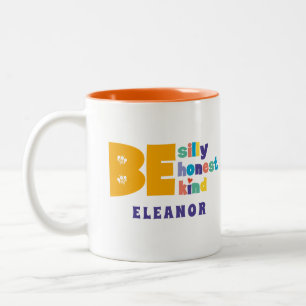 Tasse 2 Couleurs Coloré Soyez Idiot Honnête Gentil Inspirant
