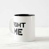 TASSE 2 COULEURS COMBATTRE-MOI (Devant gauche)