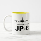 Tasse 2 Couleurs Commencez le jour avec JP-8 KC-135 Refueler (Gauche)