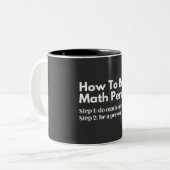 Tasse 2 Couleurs Comment être une personne mathématique (Devant gauche)