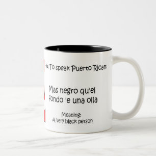 Tasse 2 Couleurs Comment parler Portoricain