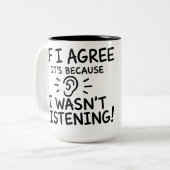 Tasse 2 Couleurs Conception de typographie de citation drôle (Devant gauche)