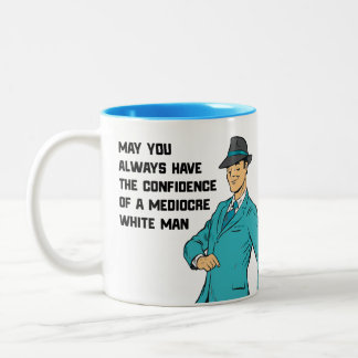Tasse 2 Couleurs Confiance d'une muqueuse médiocre de White Man