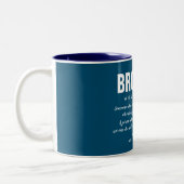 Tasse 2 Couleurs Cool de devis Brother moderne bleu (Gauche)