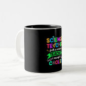 Tasse 2 Couleurs Cool enseignant en sciences (Devant gauche)
