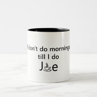 Tasse 2 Couleurs Coupe humoristique Joe