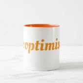 Tasse 2 Couleurs Coupe Soyez optimiste (Centre)