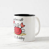 Tasse 2 Couleurs Crabe trop mignon (Devant droit)
