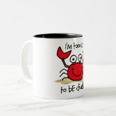 Tasse 2 Couleurs Crabe trop mignon (Devant gauche)