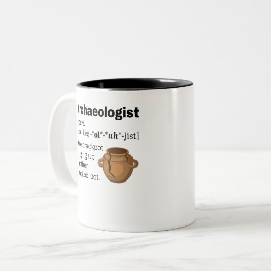 Tasse 2 Couleurs Crackpot de définition d'archéologue (Devant gauche)