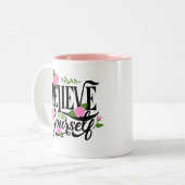 Tasse 2 Couleurs Crois En Toi-Même (Devant gauche)