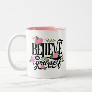 Tasse 2 Couleurs Crois En Toi-Même