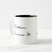 Tasse 2 Couleurs Croyez Mieux Qu'Il Cite (Devant gauche)