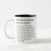 Tasse 2 Couleurs Custom Interventional Radiologist Definition Funny (Gauche)