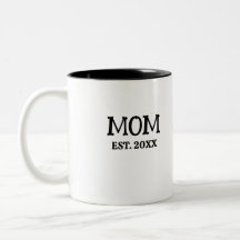 Custom Minimalist Mom Established New Mom Gift