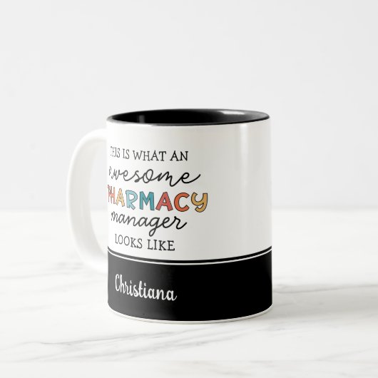 Tasse 2 Couleurs Custom Pharmacy Manager Awesome Funny (Devant gauche)