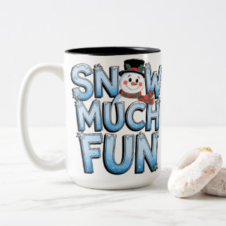 Tasse 2 Couleurs Cute Snowman Snow Much Fun Winter Christmas
