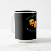 Tasse 2 Couleurs Dans le Not Yelling I'm Projecting Actress (Devant gauche)