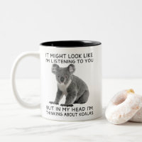 Dans ma tête, je pense à Koalas drôle