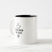 Tasse 2 Couleurs Dans The Brew We Trust (Devant gauche)