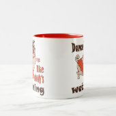 Tasse 2 Couleurs Danse comme personne ne regarde poule Carlin chien (Centre)