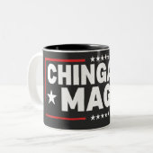 Tasse 2 Couleurs Déclaration de Chinga Tu MAGA (Devant gauche)
