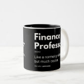Tasse 2 Couleurs Définition de professeurs de finance drôles (Devant droit)