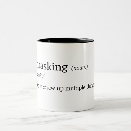 Tasse 2 Couleurs Définition drôle de traitement multitâche (Centre)