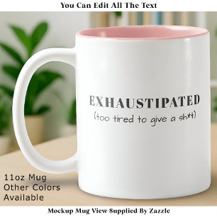 Tasse 2 Couleurs Définition drôle épuisée Vie personnalisée