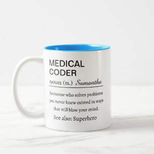 Tasse 2 Couleurs Définition drôle et personnalisée de codeur médica