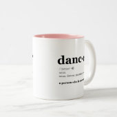 Tasse 2 Couleurs Définition d'un danseur (Devant droit)