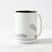 Tasse 2 Couleurs dégustez votre café (Devant droit)