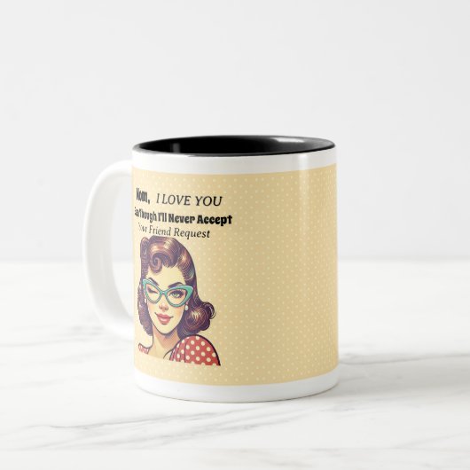 Tasse 2 Couleurs Demande d'ami de maman (Devant gauche)