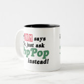 Tasse 2 Couleurs Demandez juste PopPop (Devant gauche)