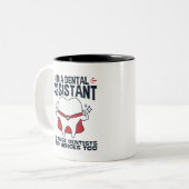 Tasse 2 Couleurs Dental Assistant Funny Heroes Quote (Devant gauche)