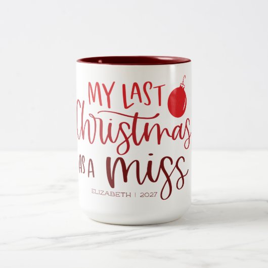 Tasse 2 Couleurs Dernier Noël comme Miss | Whimsy Red Letters (Centre)