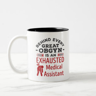 Tasse 2 Couleurs Derrière le grand OBGYN Assistant Médicale épuisé