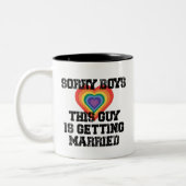 Tasse 2 Couleurs Désolé Garçons Ce Gars Se Marie Gay (Gauche)