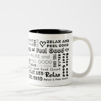 Tasse 2 Couleurs : : : Détendez et sentez-vous bien (noir) : : :