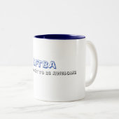 Tasse 2 Couleurs DFTBA, n'oublient pas d'être impressionnants (Devant droit)