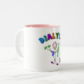 Tasse 2 Couleurs Dialyse "il n'est pas pour des poules mouillées " (Devant gauche)