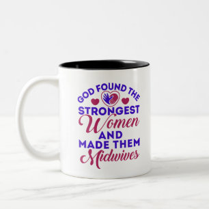 Tasse 2 Couleurs Dieu a trouvé les femmes sages-femmes les plus for