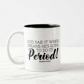 Tasse 2 Couleurs Dieu dit Bible Verse Art revendiquant les promesse